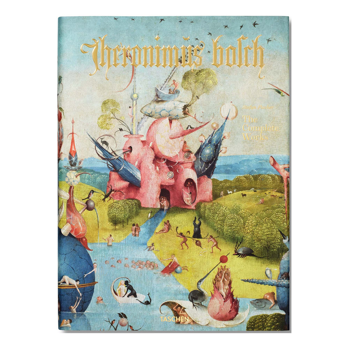Hieronymus Bosch. The Complete Works (English)