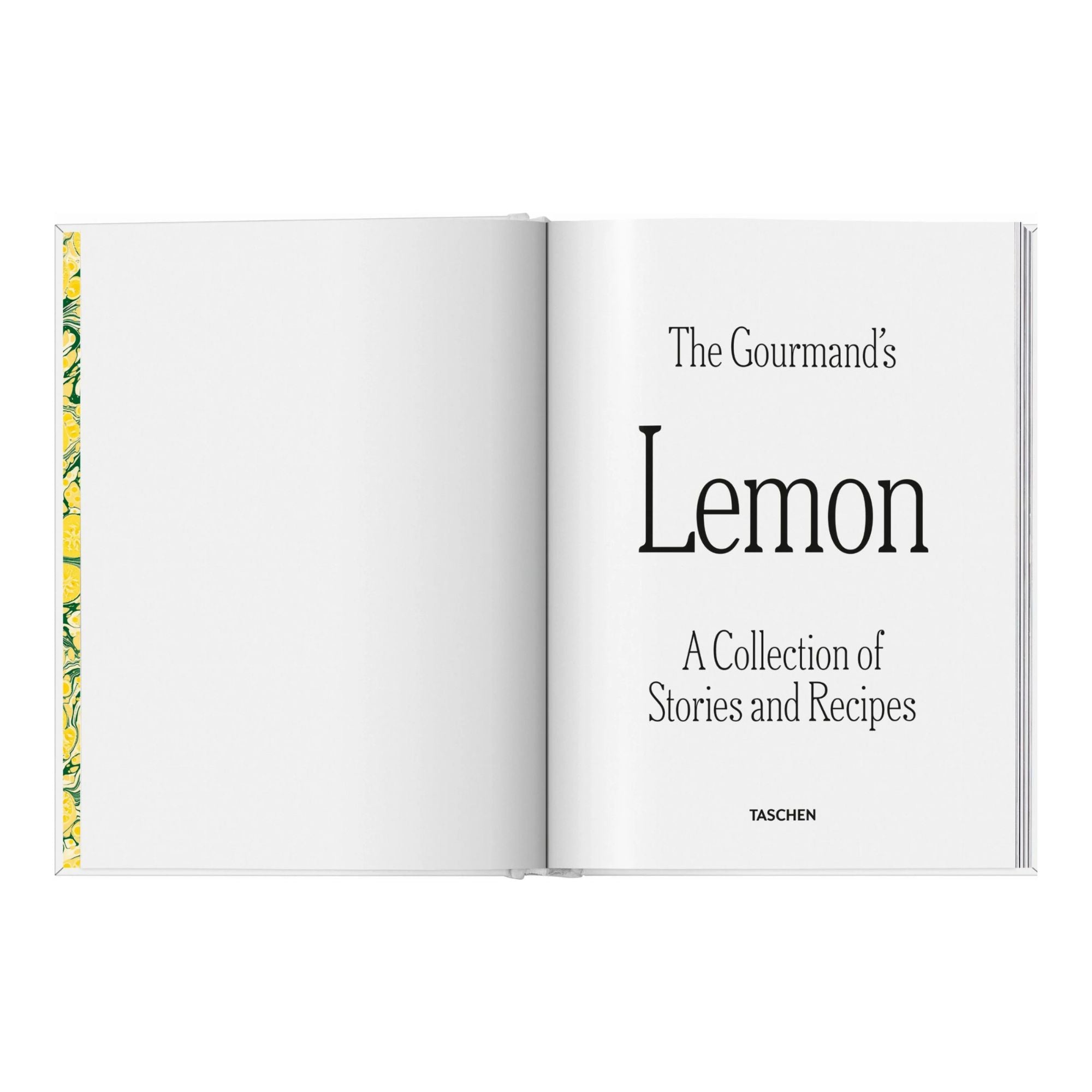 The Gourmand's Lemon. A Collection of Stories and Recipes