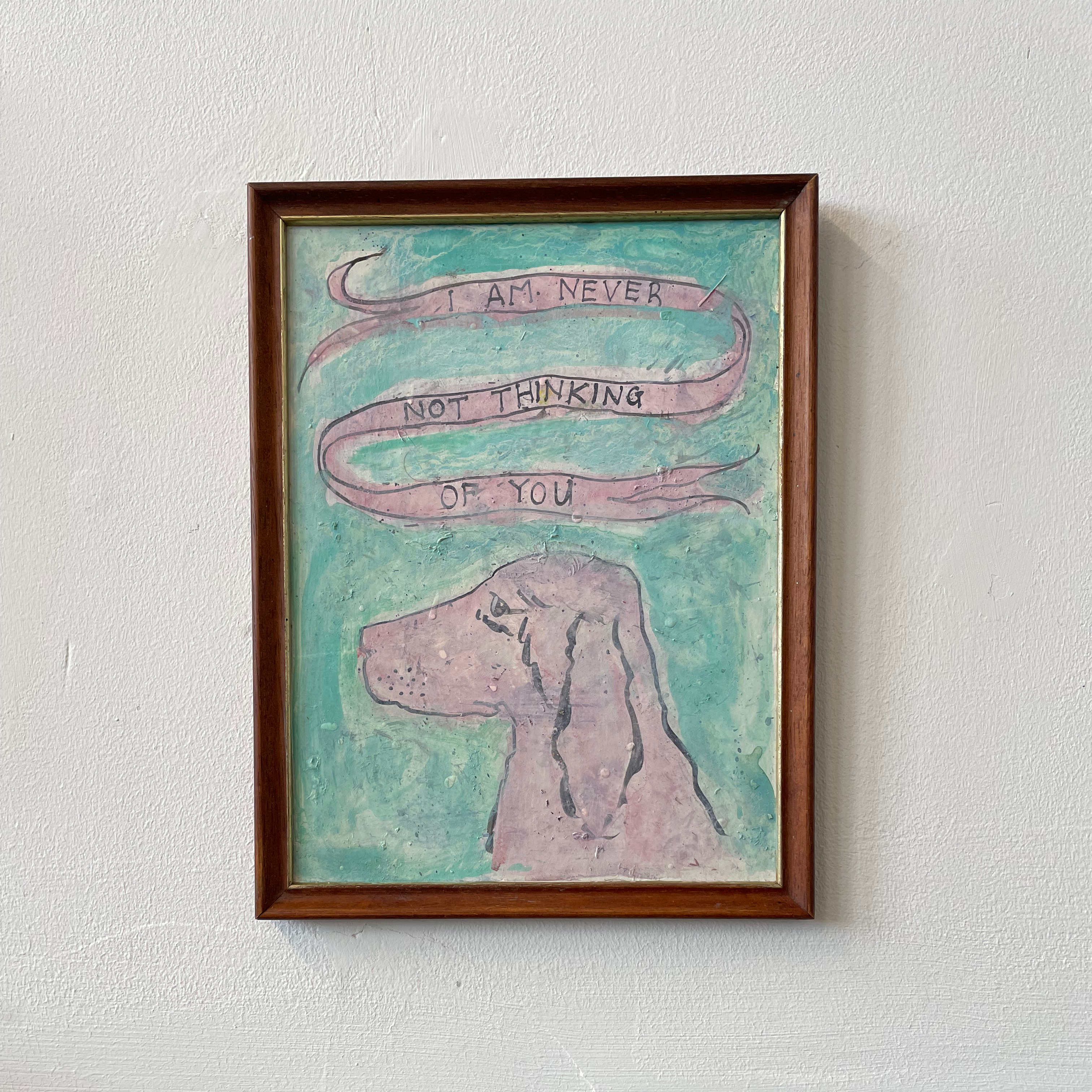 I am Never Not Thinking Of You Painting