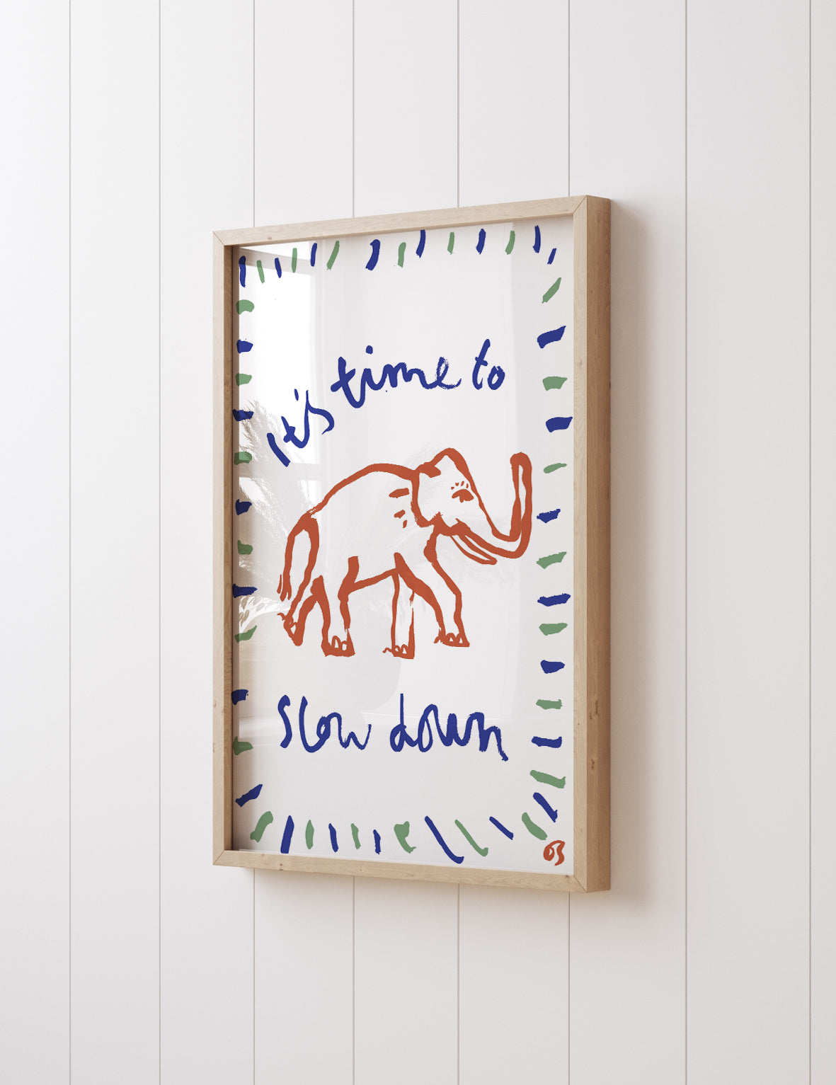 Slow Down Print