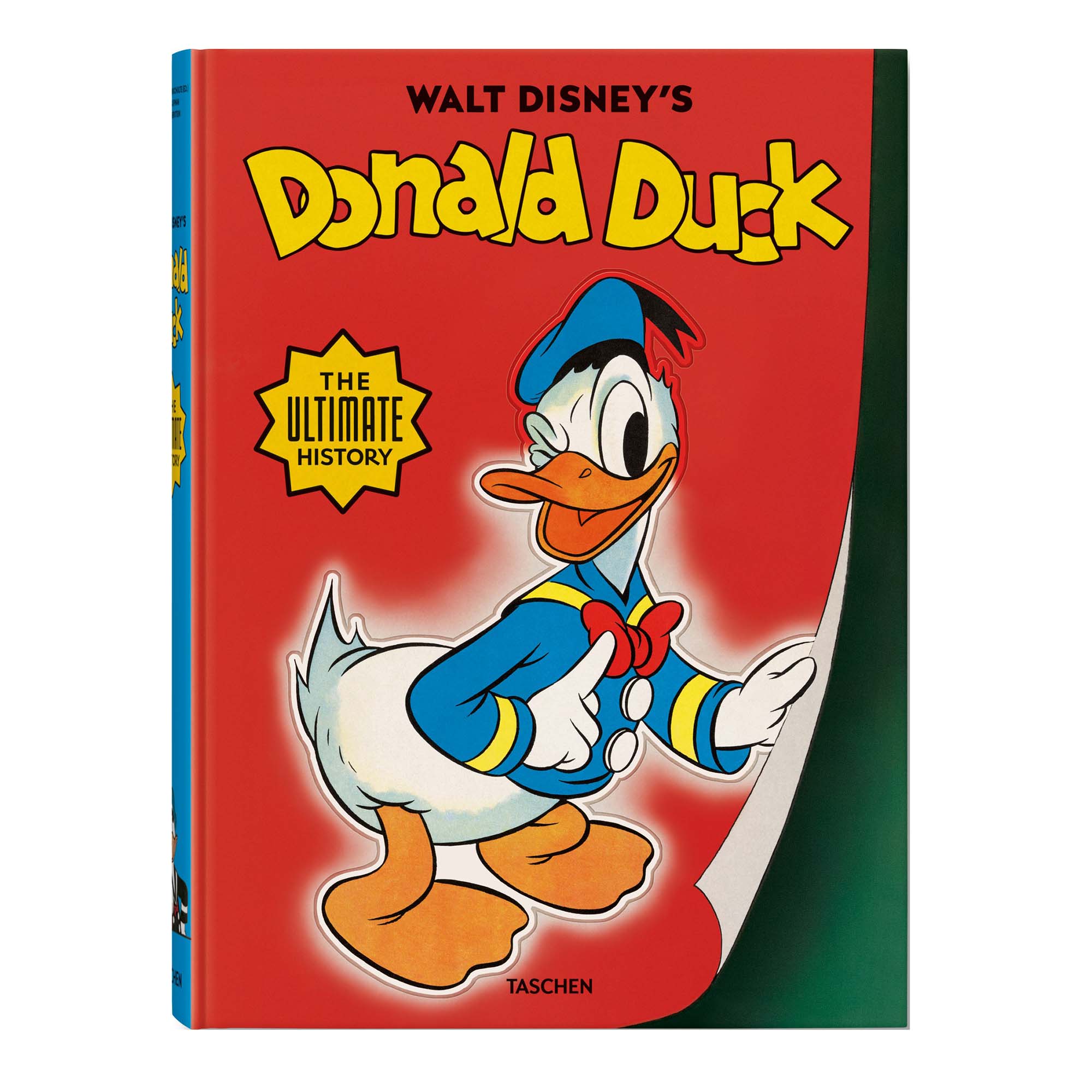 Walt Disney's Donald Duck. The Ultimate History Book
