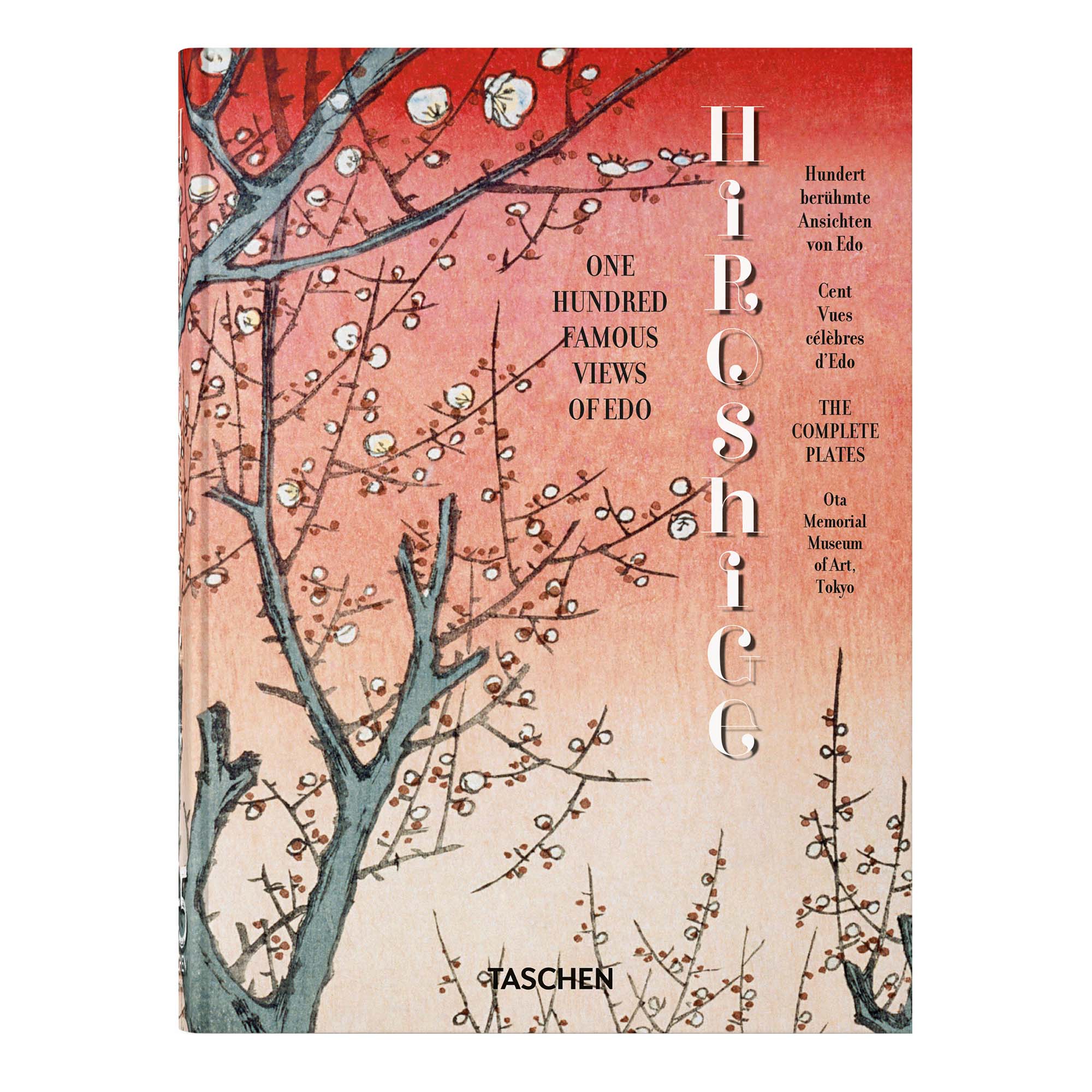 Hiroshige. One Hundred Famous Views of Edo. 45th Ed. (German, French, English)