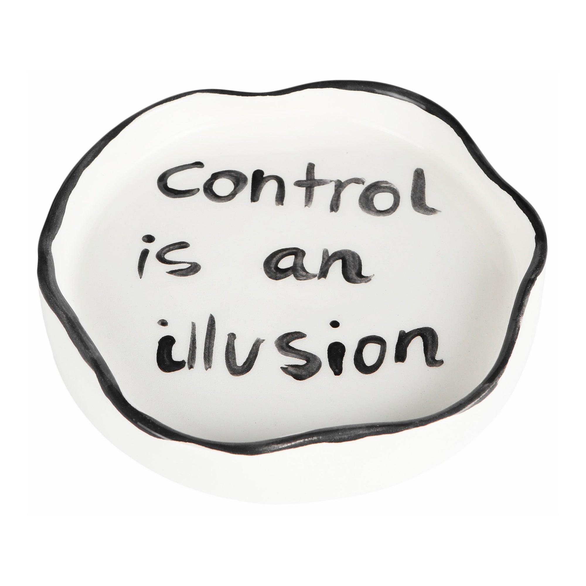 Control is an illusion trinket tray