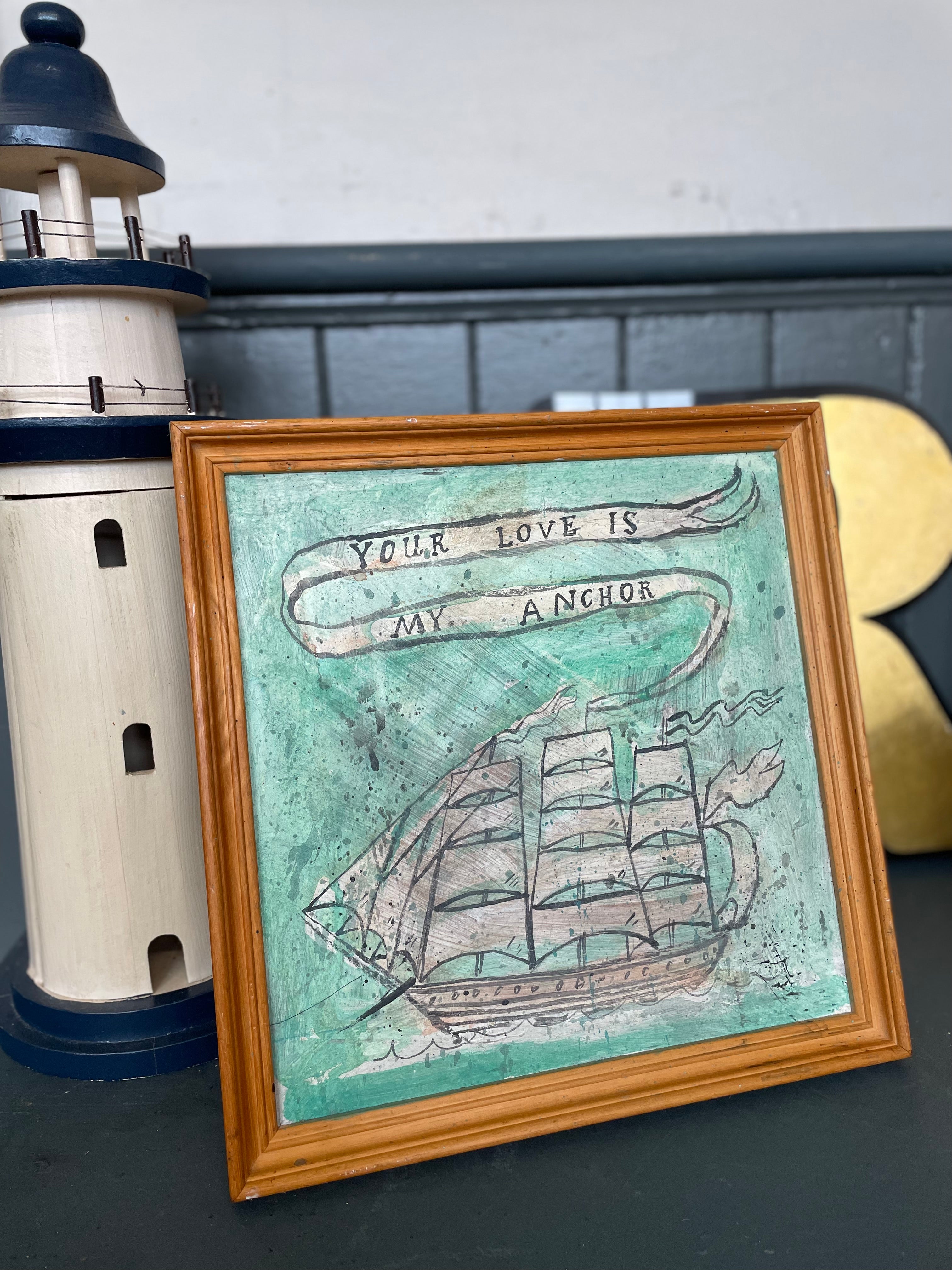 Your Love is my anchor