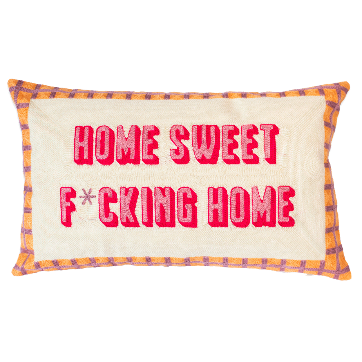 Home Sweet F*cking Home - Slogan Needlepoint Pillow